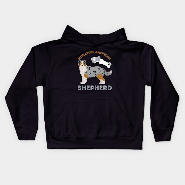 Miniature American Shepherd Life is better with my dogs Dogs I love all the dogs Kids Hoodie by BoogieCreates